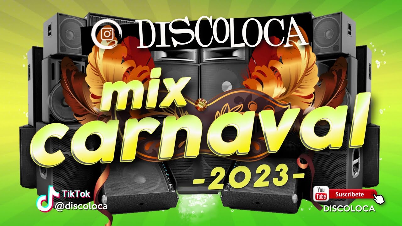 la mejor musica para carnaval