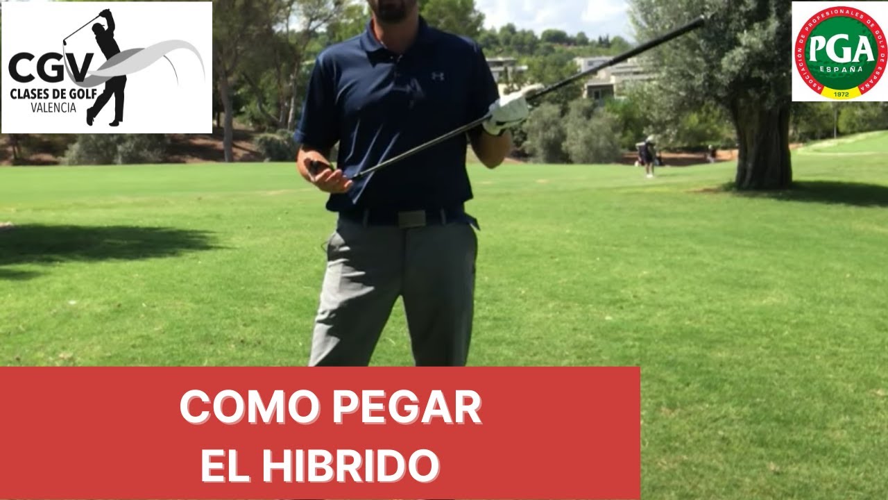 como pegar con un hibrido en golf