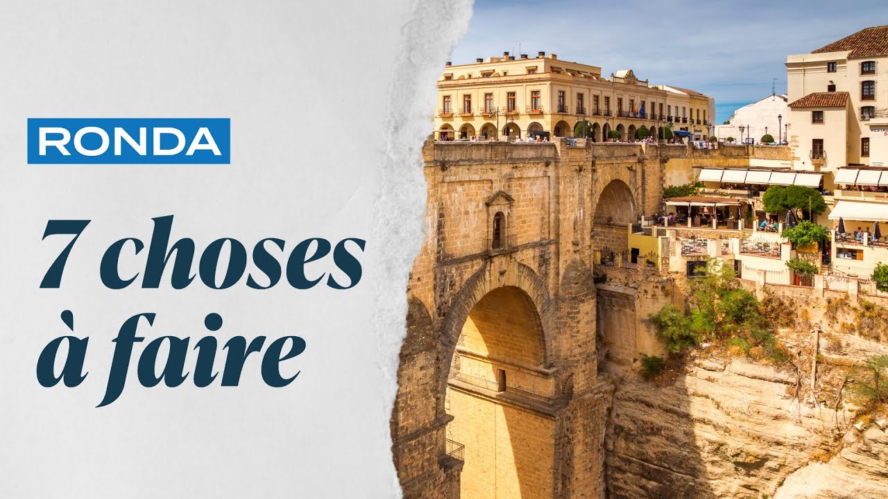 que faire à ronda espagne