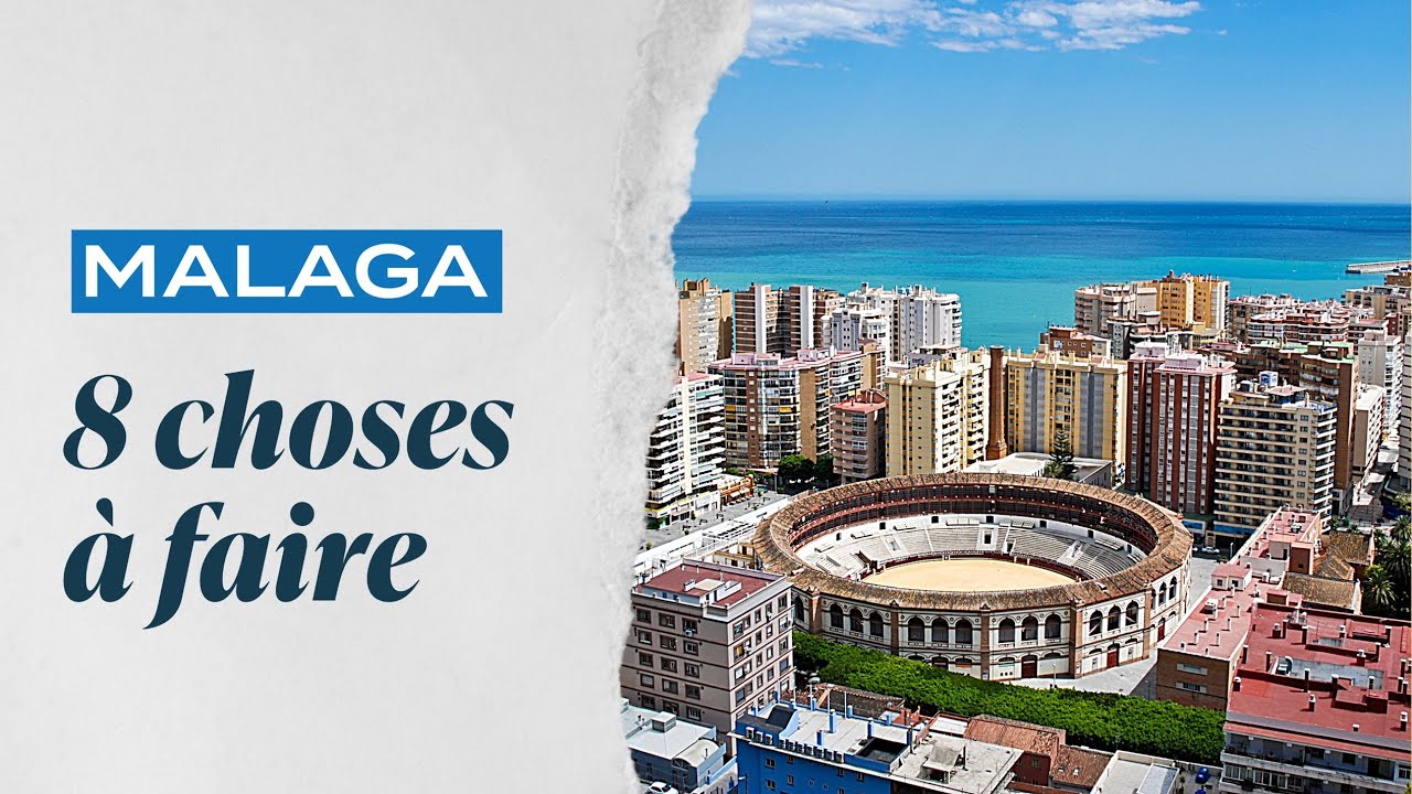 chose a visiter a malaga