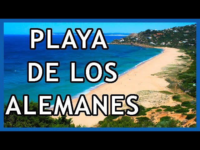 dónde está la playa de los alemanes