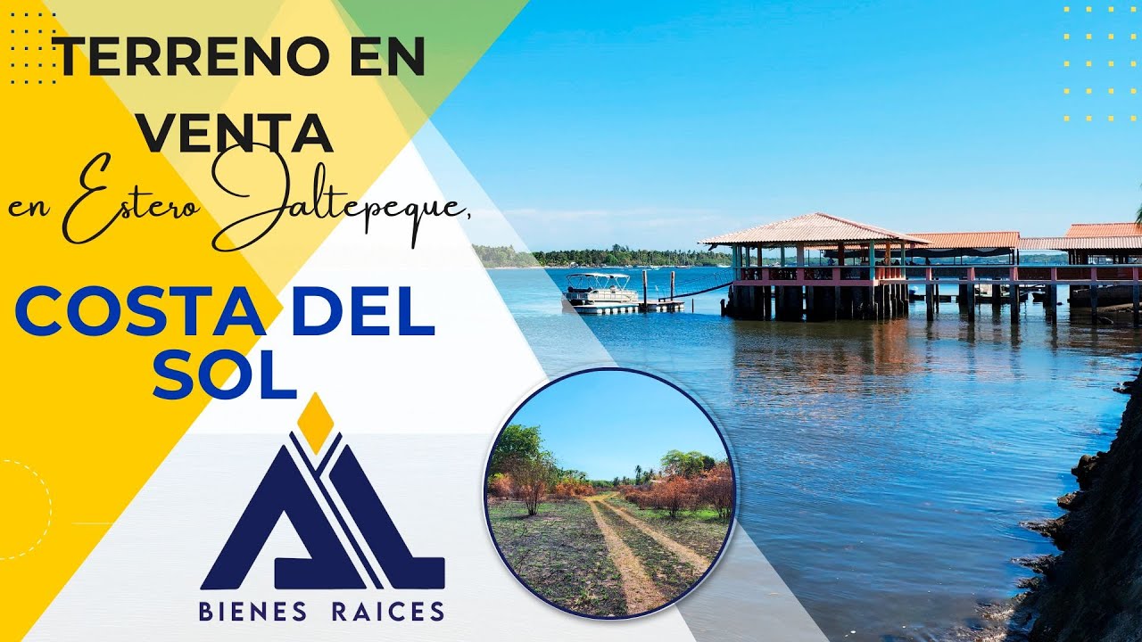 la costa del sol y estero de jaltepeque