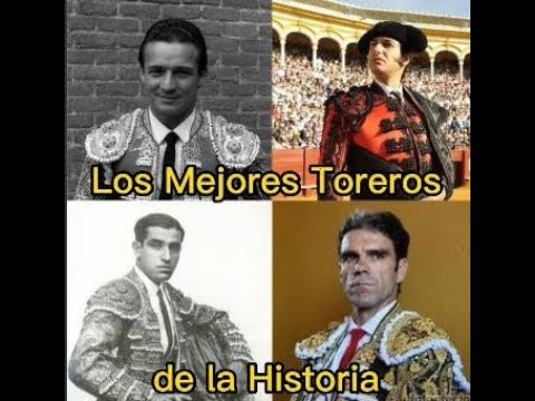 los 20 mejores toreros de la historia