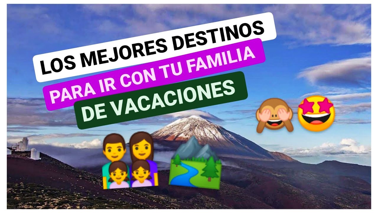 los mejores destinos con niños en españa