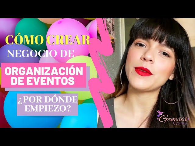 como crear una empresa de organizacion de eventos sociales