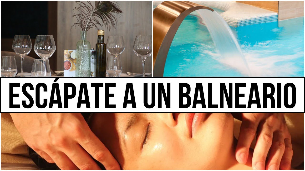 escapada de relax y bienestar
