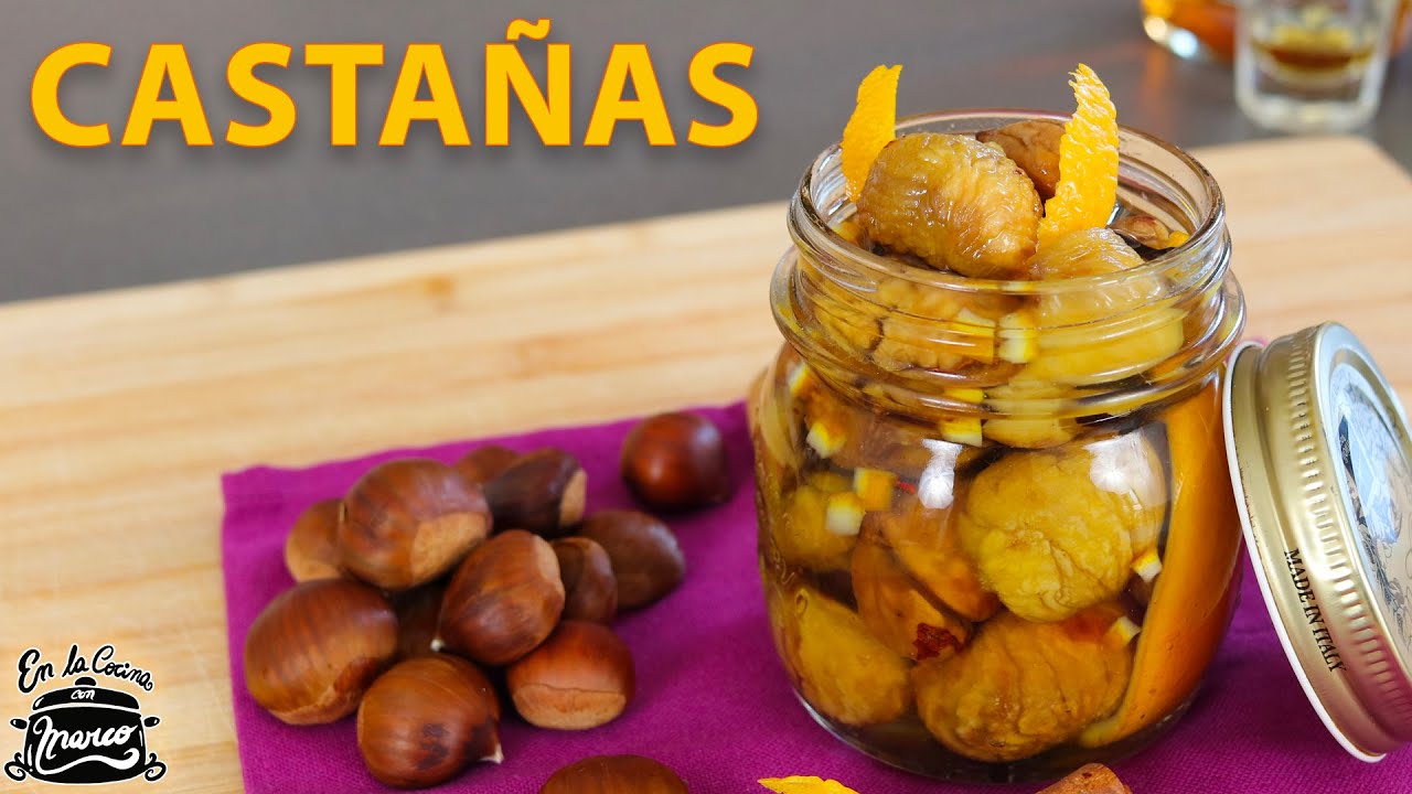 receta dulce de castañas en almibar